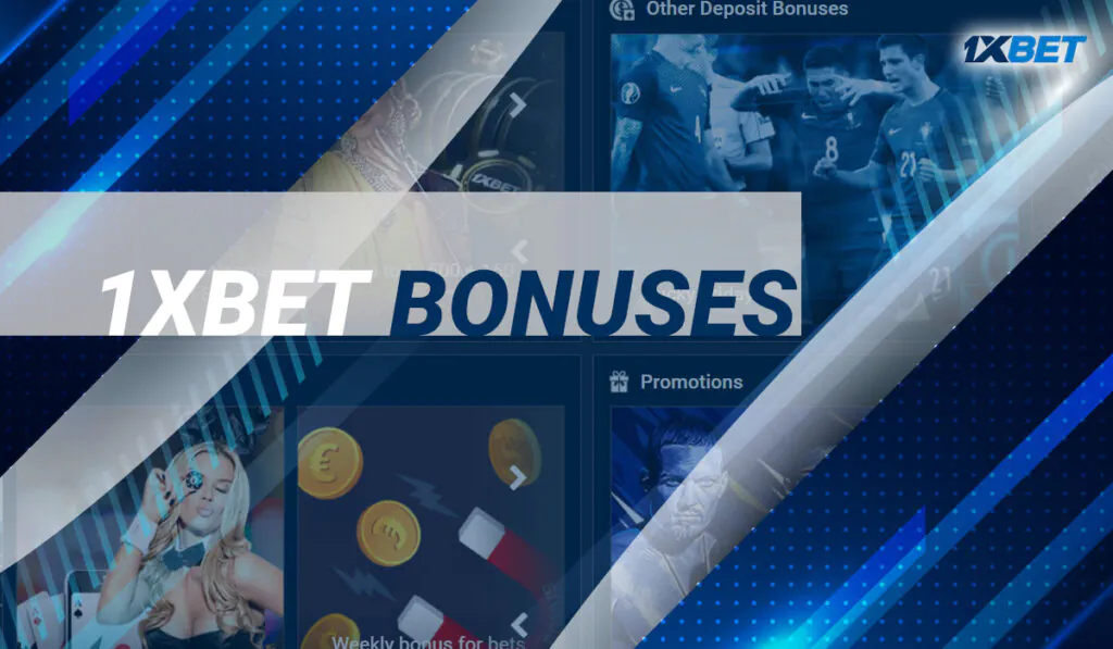 1xBet Bonuses